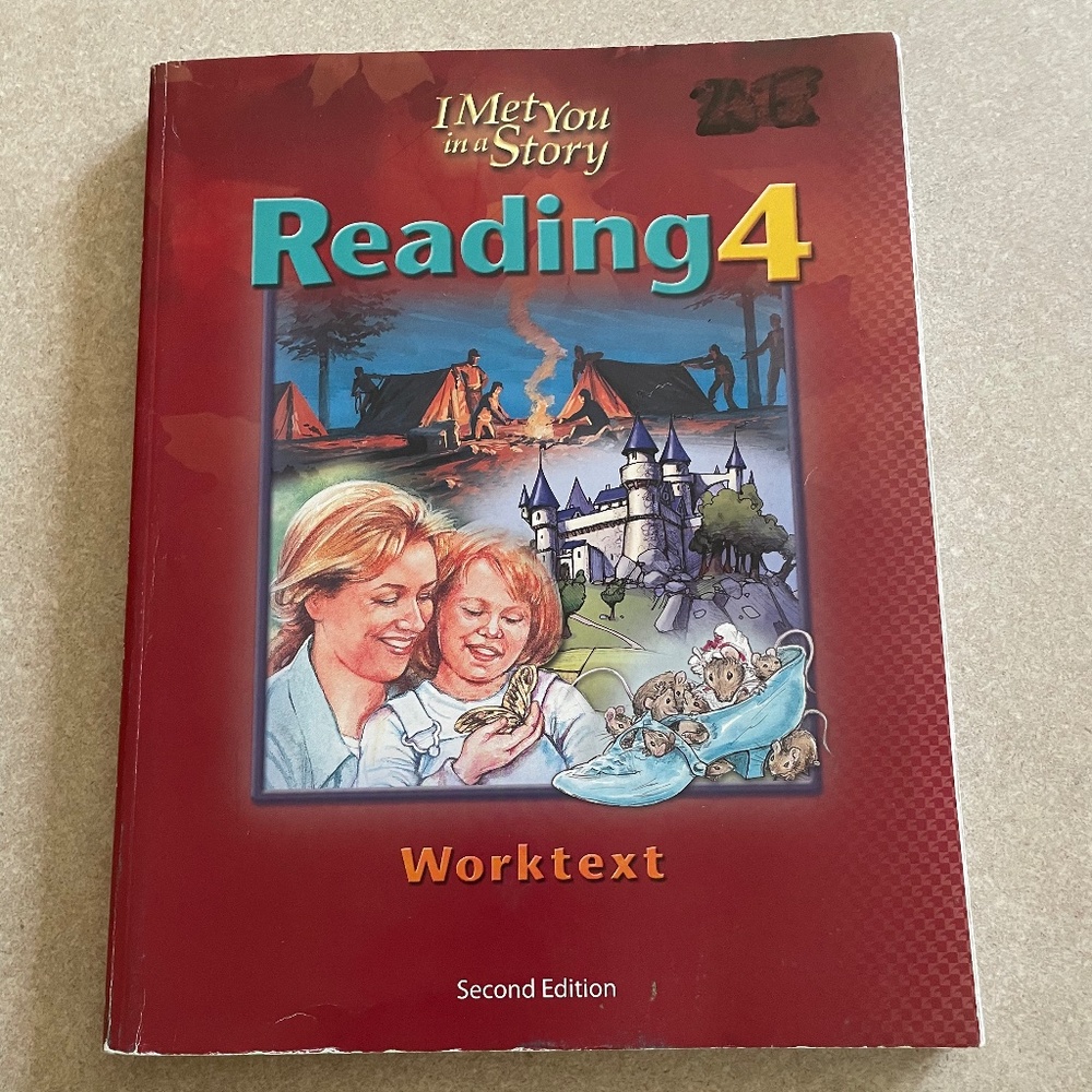 Reading 4 worktext BJU Press, I met you in a story.